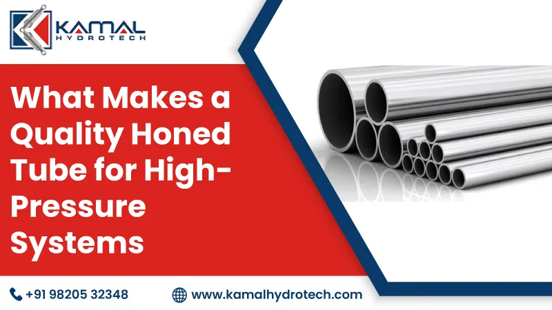 What Makes a Quality Honed Tube for High-Pressure Systems